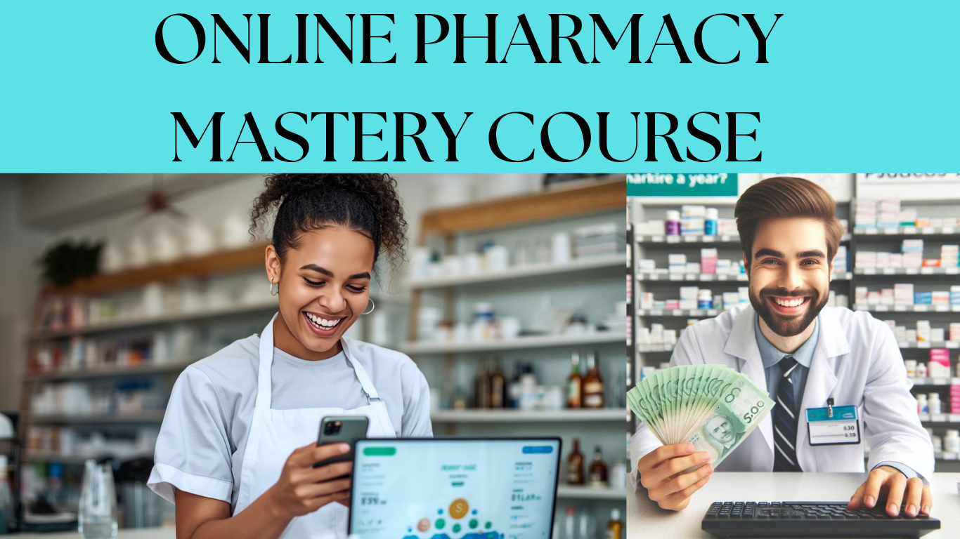 ONLINE PHARMACY EARNING COURSE